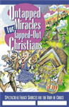 Untapped Miracles 11" x 17" Promotional Poster