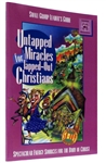 Guide for Small Group Leaders Untapped Miracles for Tapped-out Christians