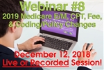 Dermatology Webinar - 2019 CPT Changes Webinar