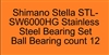 Shimano Stella STL-SW6000HG Stainless Steel Bearing Set, ABEC357.