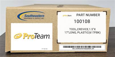 ProTeam OEM Part # 100108 Tool,Crevice,1.5"X 17"Long, Plastic(617Fbk)