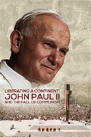 Liberating A Continent: John Paul II and the Fall of Communism DVD