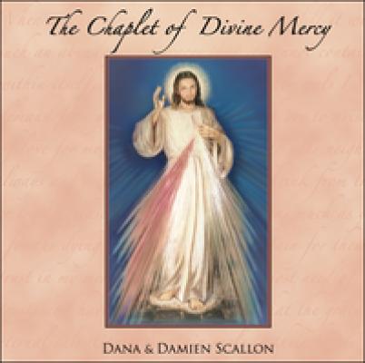 The Chaplet of Divine Mercy CD By Dana & Damien Scallon