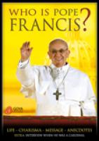 Who Is Pope Francis? DVD