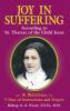 Joy In Suffering According to St Therese