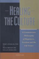 Healing The Culture  by Robert Spitzer