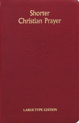 Shorter Christian Prayer Large Type Edition 418/10