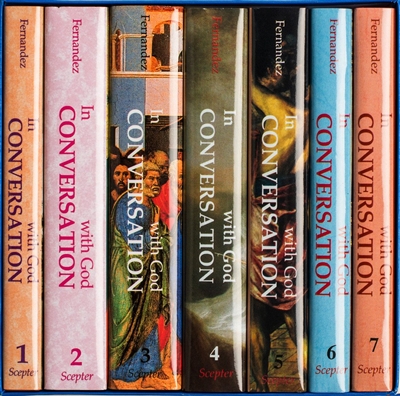 In Conversation With God, Complete Set (Volumes 1-7) by Francis Fernandez