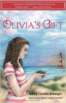 Olivia's Gift by Nancy Carcabio Belanger