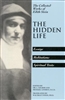 The Hidden Life: The Collected Works of Edith Stein translated by Waltraut Stein