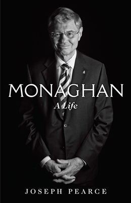 Monaghan A Life by Joseph Pearce
