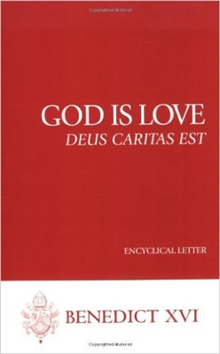 Deus Caritas Est, God is Love