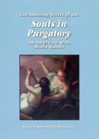 Souls in Purgatory: Interview with Maria Simma by Sr. Emmanuel of Medjugorje