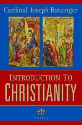 Introduction of Christianity by Joseph Cardinal Ratzinger