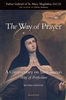 The Way of Prayer by Father Gabriel of St. Mary Magdalen, O.C.D.