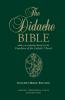 The Didache Bible with Commentaries Based on the Catechism of the Catholic Church