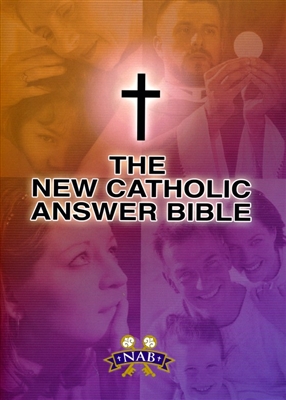 The New Catholic Answer Bible