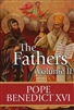 The Fathers, Vol. II By Pope Benedict XVI