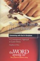 The Spiritual Practice of Lectio Divina by Stephen J. Binz
