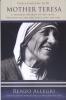 CONVERSATIONS WITH MOTHER TERESA: A PERSONAL PORTRAIT OF THE SAINT, HER MISSION, AND HER GREAT LOVE FOR GOD by Renzo Allegri