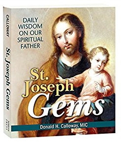 St, Joseph Gems: Daily Wisdom On Our Spiritual Father by Calloway