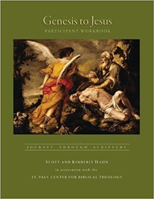 Genesis to Jesus by Scott & Kimberly Hahn
