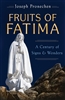 Fruits of Fatima, By Joseph Pronechen