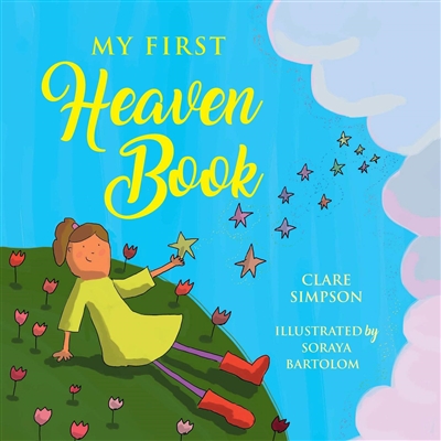 My First Heaven Book by Clare Simpson