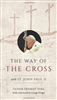 The Way Of The Cross with St. John Paul II