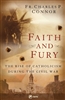 Faith and Fury: The Rise of Catholicism During the Civil War
By Fr. Charles P. Connor