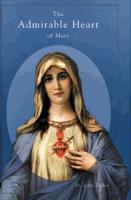 The Admirable Heart of Mary by St. John Eudes