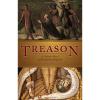  Treason: A Catholic Novel of Elizabethan England by Dena Hunt 