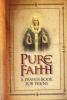 Pure Faith, A Prayer Book for Teens