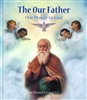 The Our Father Our Prayer to God y Daniel Lord 2446-133