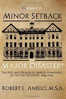 Minor Setback or Major Disaster? by Robert L. Anello