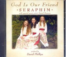 God is Our Friend CD, Produced by David Phillips
