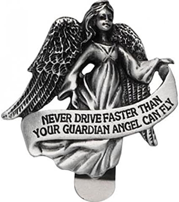 Never Drive Faster Than Your Guardian Angel Can Fly Pewter Visor Clip