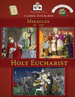 Miracles of the Holy Eucharist Activity Book