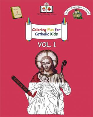 Coloring Fun for Catholic Kids Vol. 1