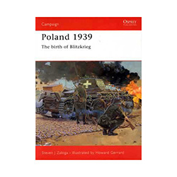 Poland 1939:  The Birth of Blitzkrieg