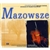 Polish Radio Folk Collection Volume 01 - Mazowsze/Mazovia Part I