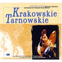 Polish Radio Folk Collection Volume 08 - Krakowskie/Tarnowskiej