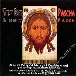 Wielki Post i Pascha - Lent And Pasch