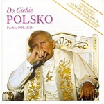 Do Ciebie Polsko (For You Poland)