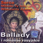Ballady I Romanse Rosyjskie - Russian Ballads and Romantic Music