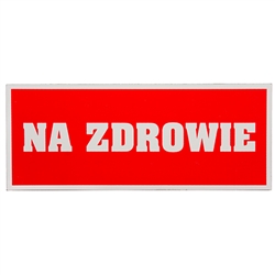 Rectangular Magnet - Na Zdrowie