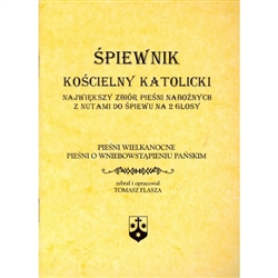 Spiewnik Koscielny Katolicki  - Catholic Church Old Polish Hymnal - Easter and Ascension Hymns - Piesni Wielkanocne O Wniebowstapieniu Panskim Small Version