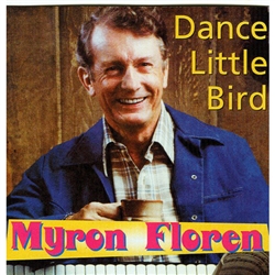 Dance Little Bird - Myron Floren