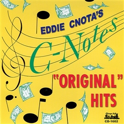 Eddie Cnota's C-Notes - Original Hits