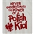 Never Underestimate the Power of a Polish Kid T-Shirt, Children's